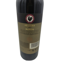 Acheter du vin felsina rancia classico riserva 2013